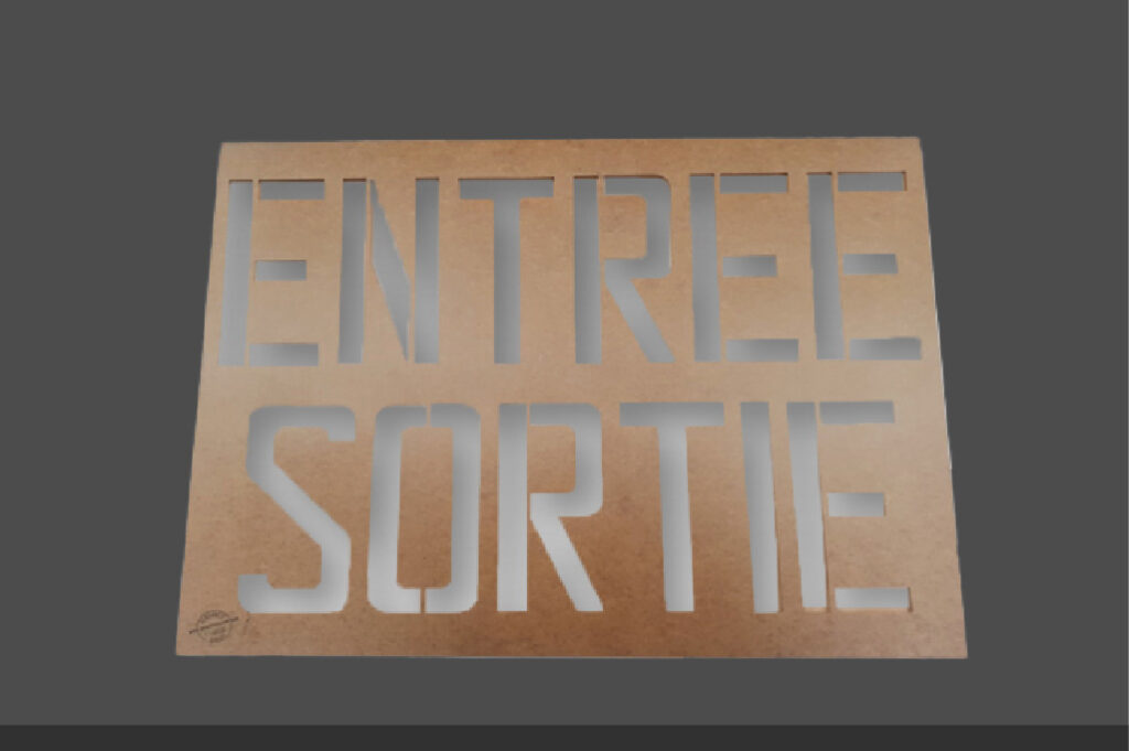 pochoir entrée sortie