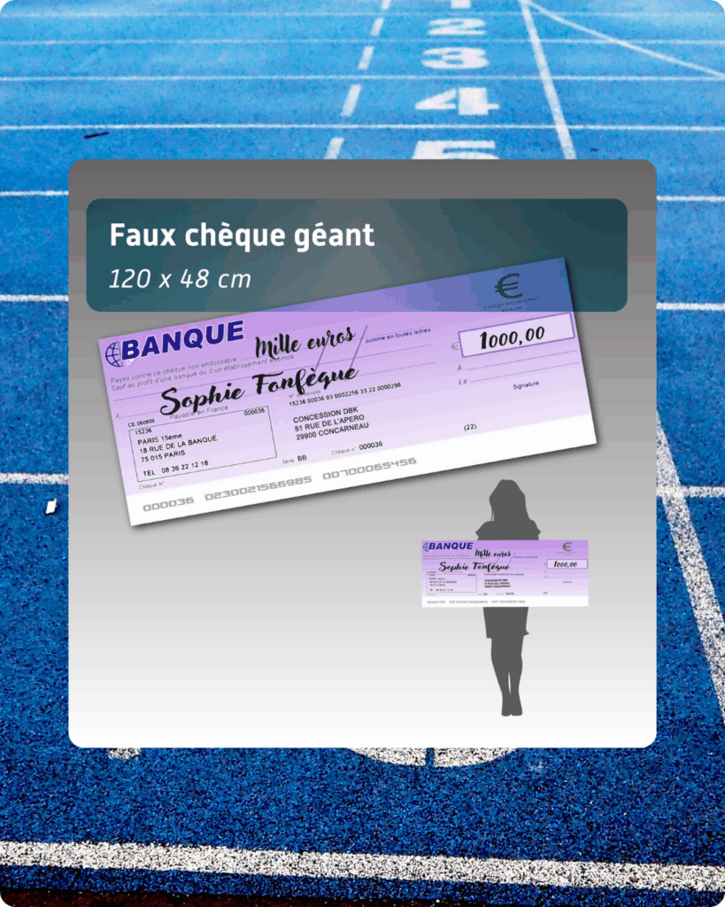 Un chèque géant personnalisé qui fait sensation lors de vos événements !